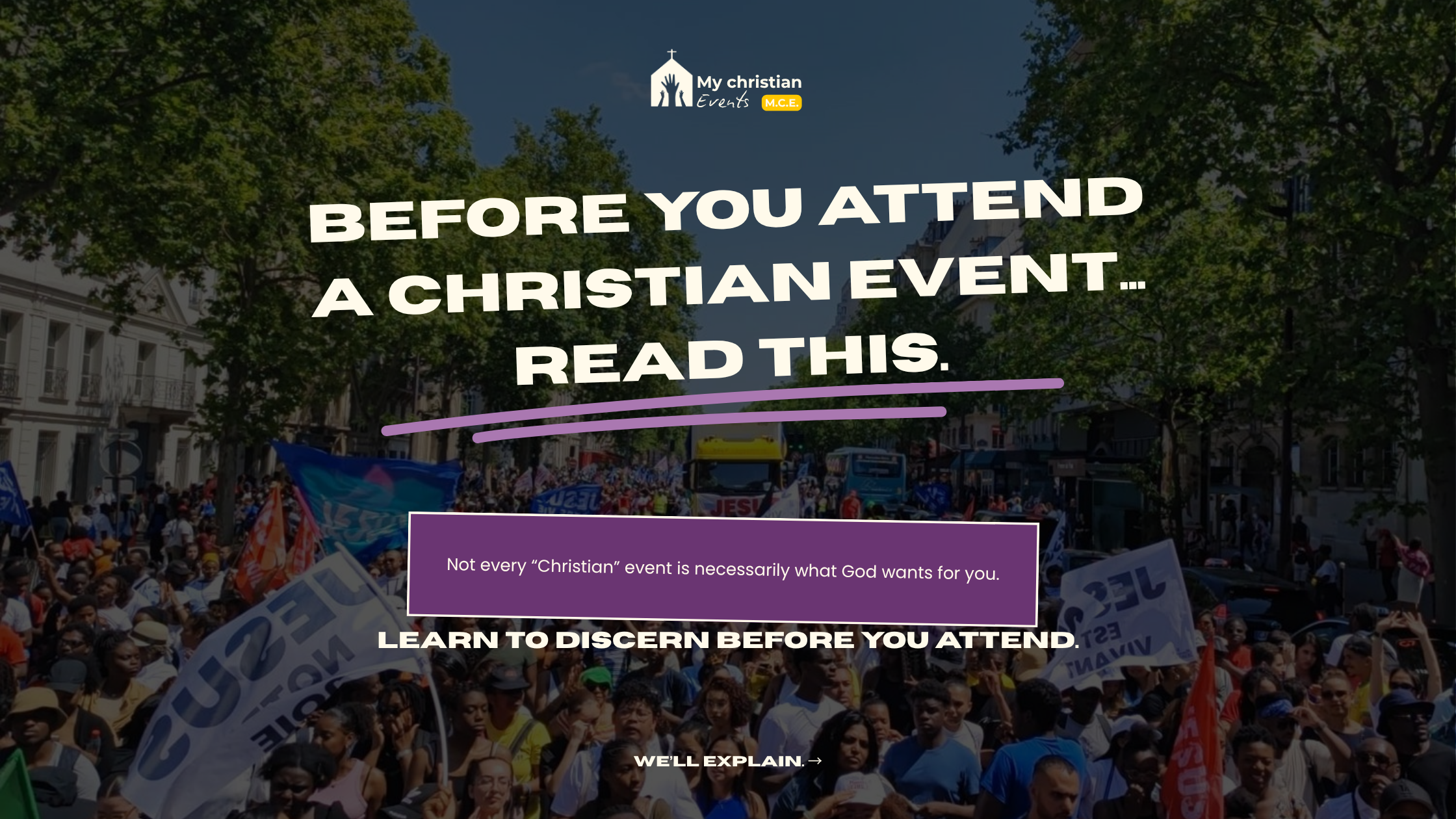Visual from M.E.C. encouraging Christians to discern before attending a Christian event.