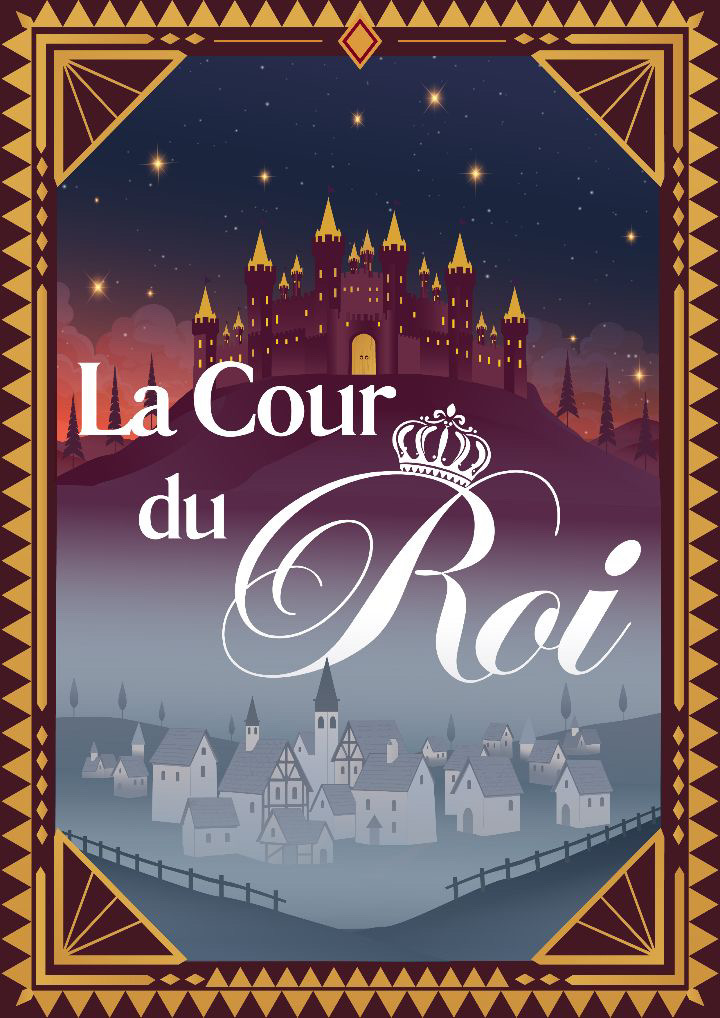 La Cour du Roi