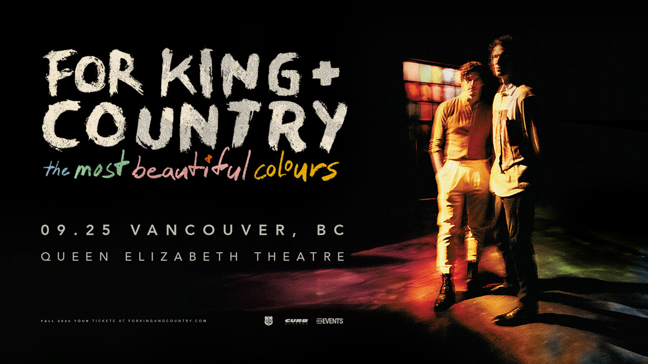 for KING + COUNTRY – The Most Beautiful Colours Tour