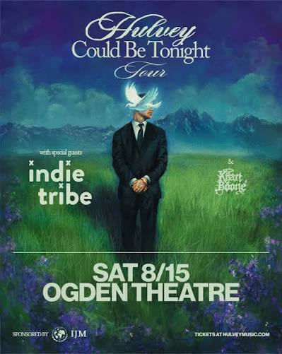 Hulvey – "Could Be Tonight" Tour