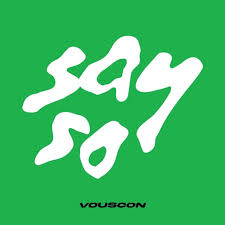 VOUSCon 2027 – Say So