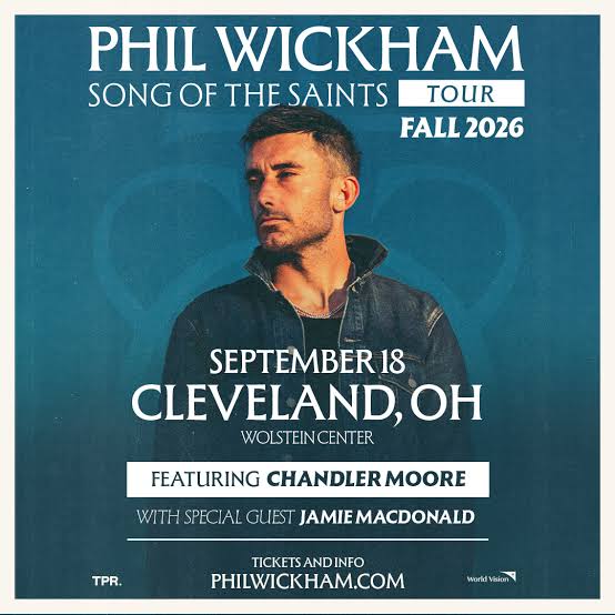 Song Of The Saints Tour with Phil Wickham