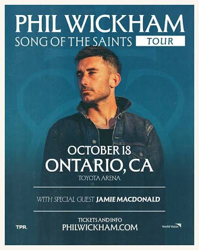 Song Of The Saints Tour with Phil Wickham