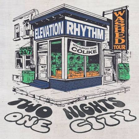 Elevation Rhythm – Washed Tour