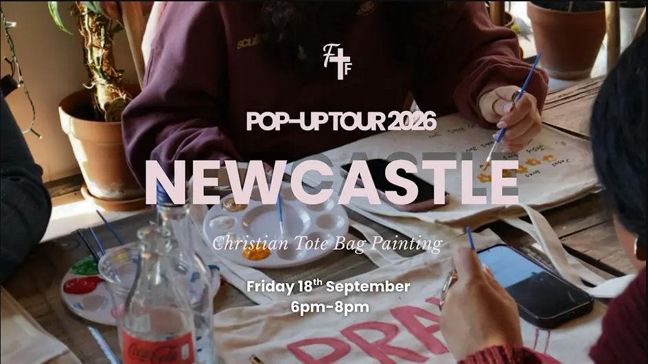 Newcastle - Pop Up Tour - Faith & Friendship - Tote Bag Painting