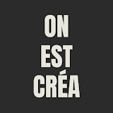 ON EST CRÉA